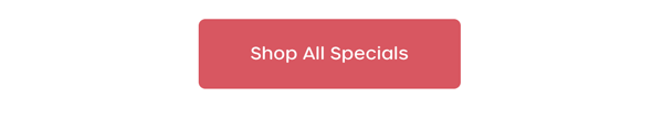 Shop All Specials