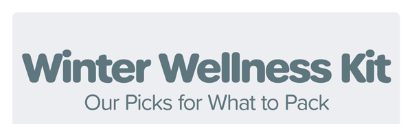 Winter Wellness Kit