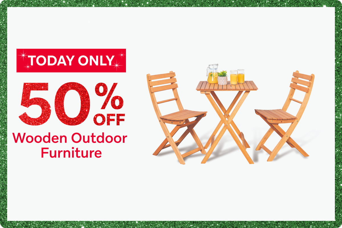 50% Off Wooden Outdoor Furniture Today Only 