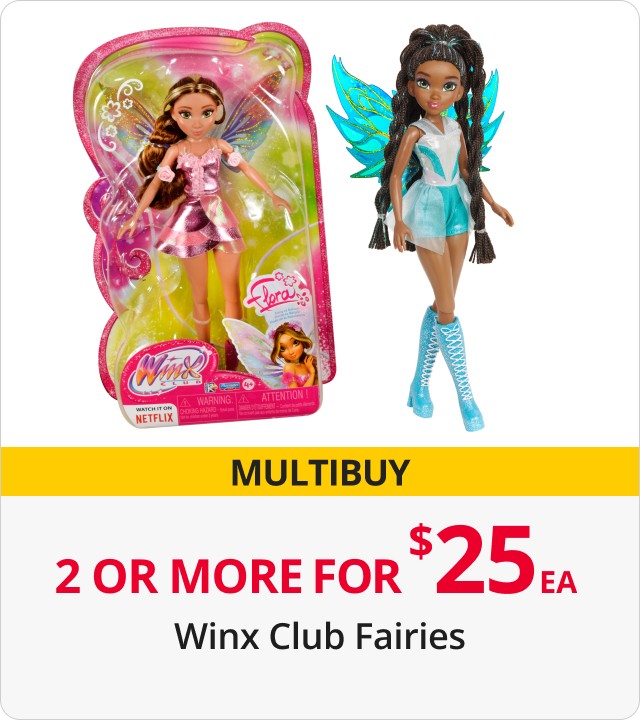 2 or more for $25ea on winx club fairies 