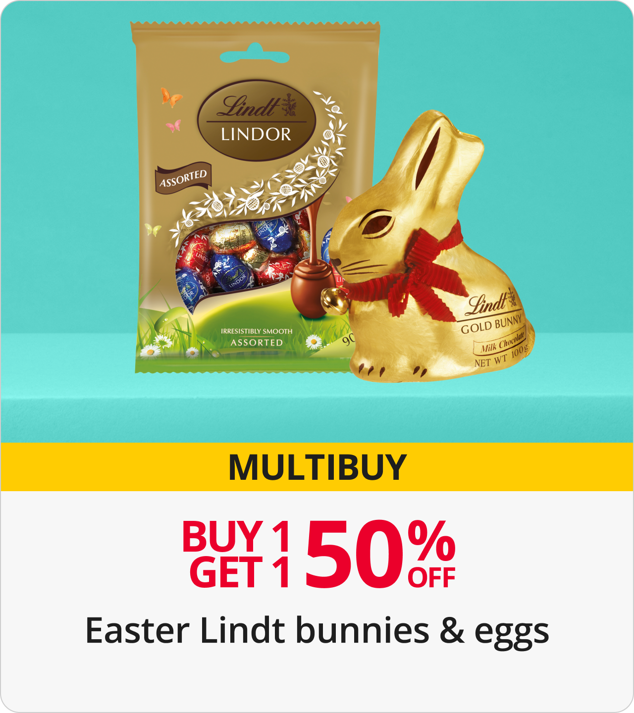Buy 1 get 1 50% off lindt bunnies & eggs