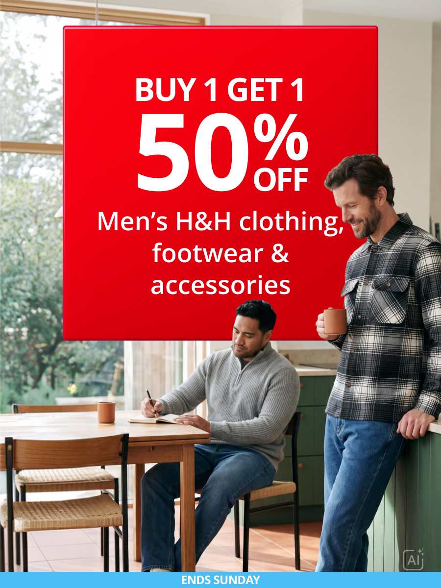 Buy 1 get 1 50% Off Men's H&H clothing, Footwear & accessories 