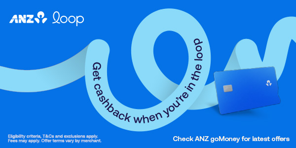 ANZ Visa Loop - Get Cashback when you're in the loop 