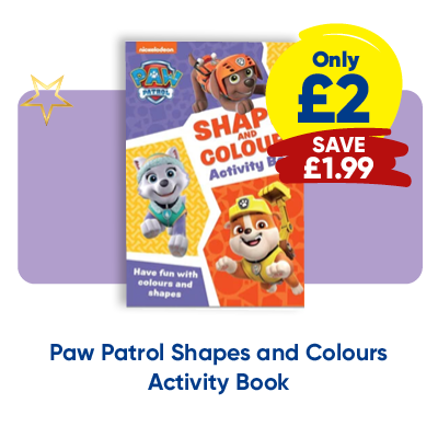 Paw Patrol Shapes and Colours Activity Book only £2 save £1.99