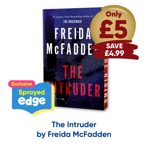 The Intruder: Exclusive Sprayed Edge by Freida McFadden only £5 save £4.99