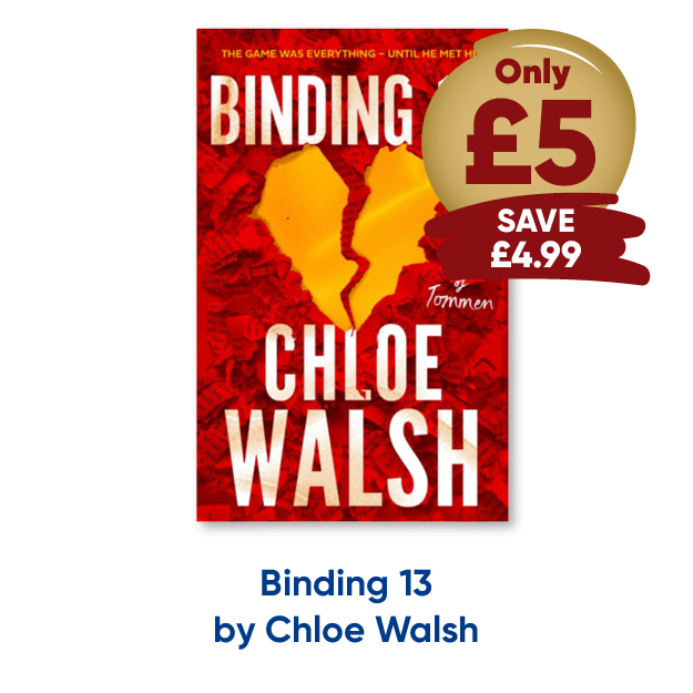 Binding 13 by Chloe Walsh only £5 save £4.99