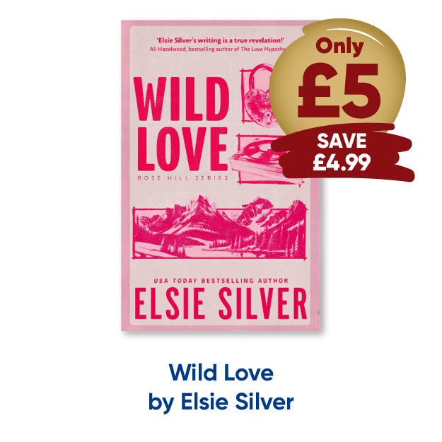 Wild Love by Elsie Silver only £5 save £4.99