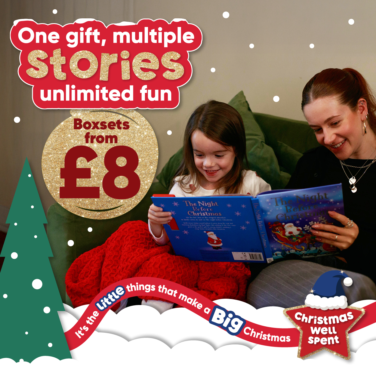One gift, multiple stories, unlimited fun. Boxsets from £8. It's the little things that make a big christmas. Christmas well spent