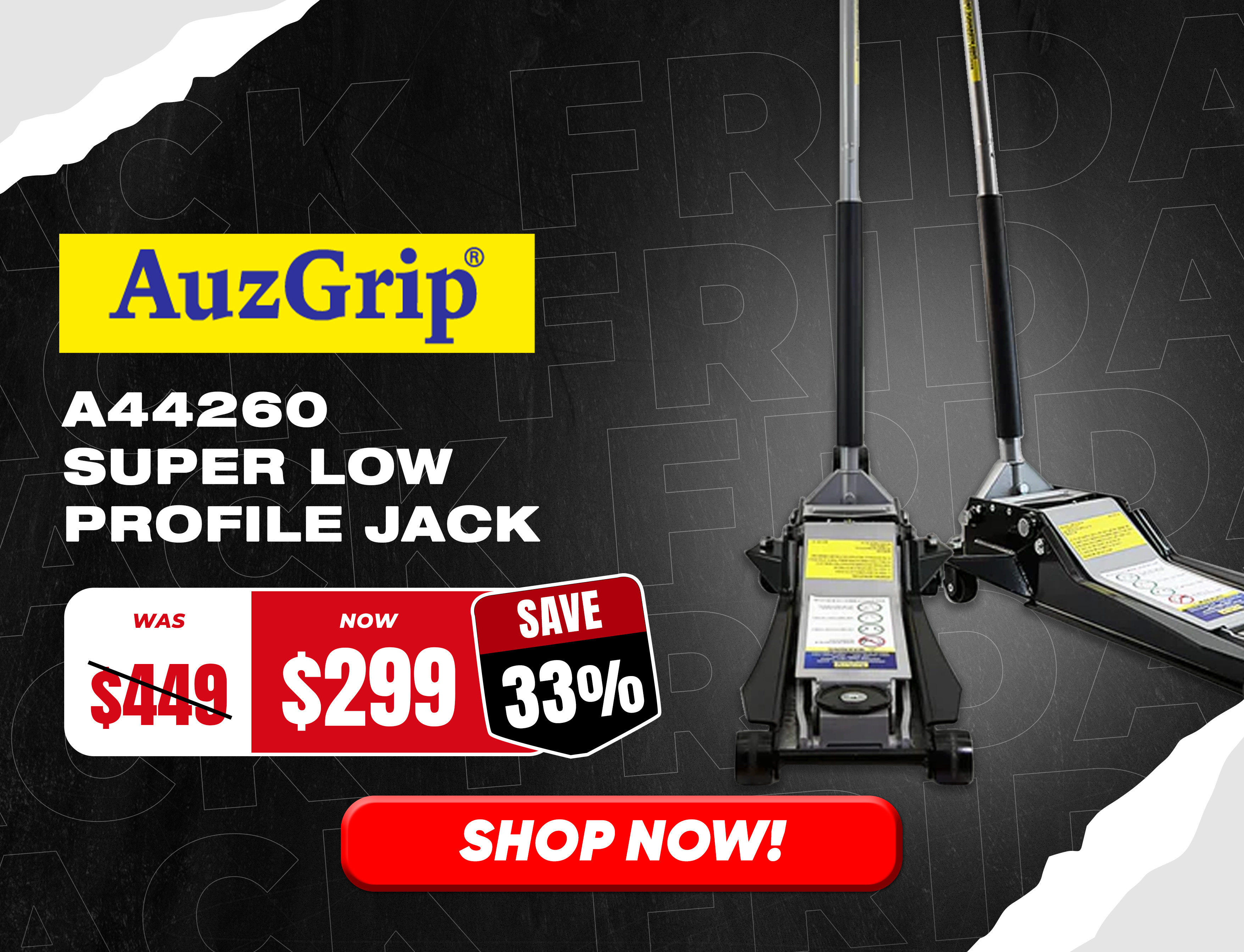 Black Friday - AuzGrip A44260 TROLLEY JACK Sale Banner
