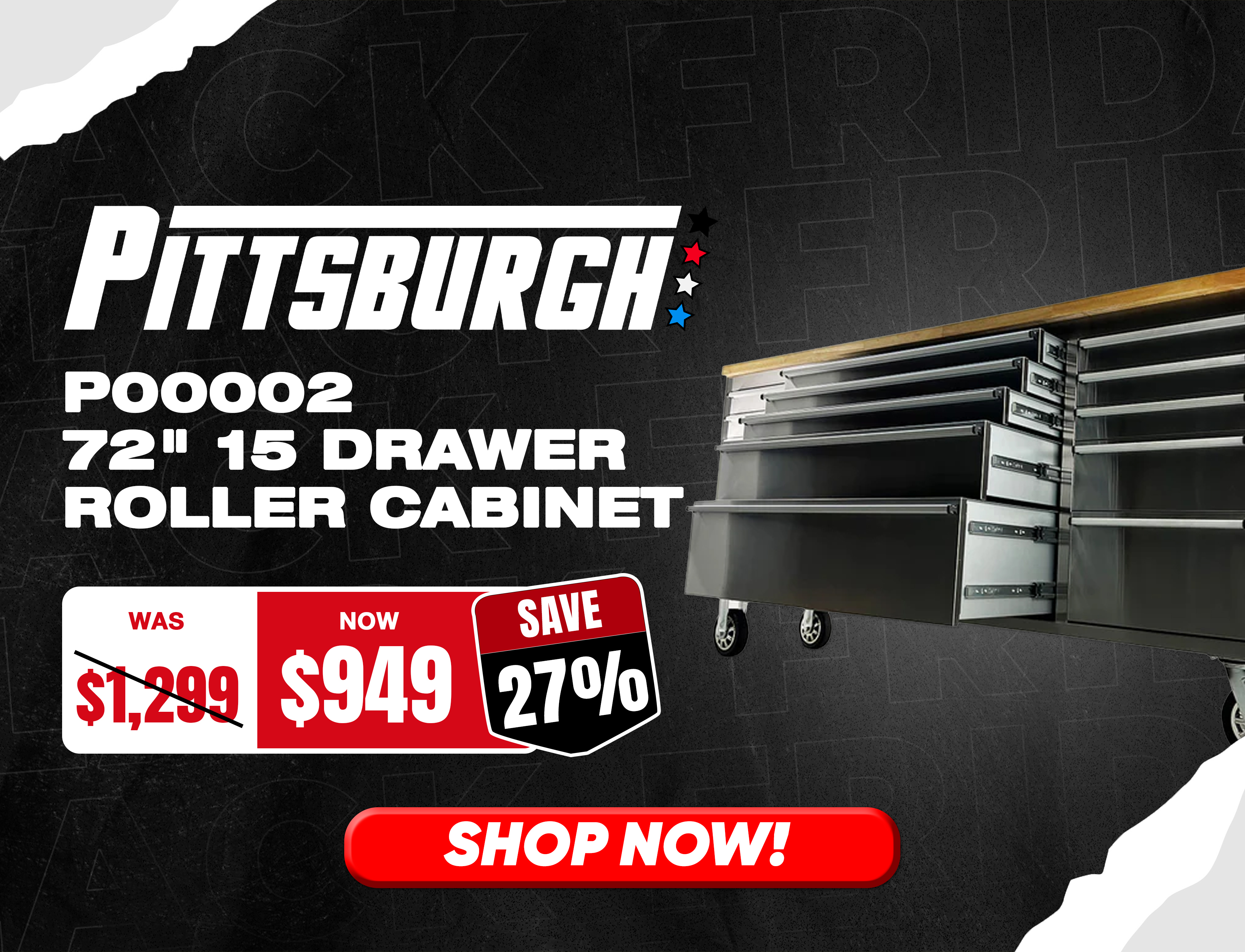 Black Friday - Pittsburgh P00002 Roller Cabinet Sale Banner