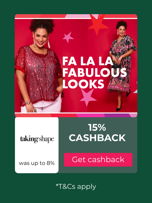 Taking Shape cashback offer