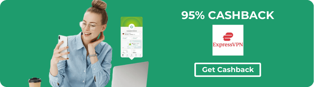95% Cashback at Express VPN
