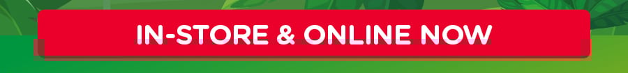 Shop In-Store & Online Now 