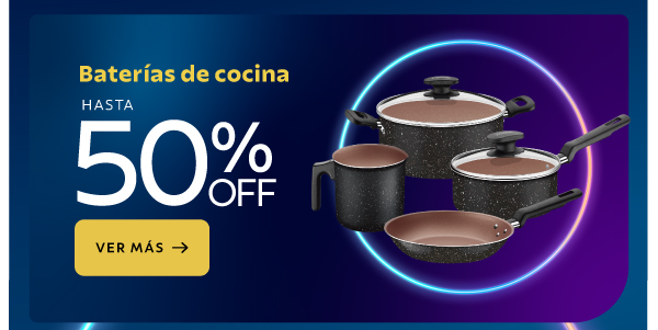 Baterías de cocina hasta 50% OFF