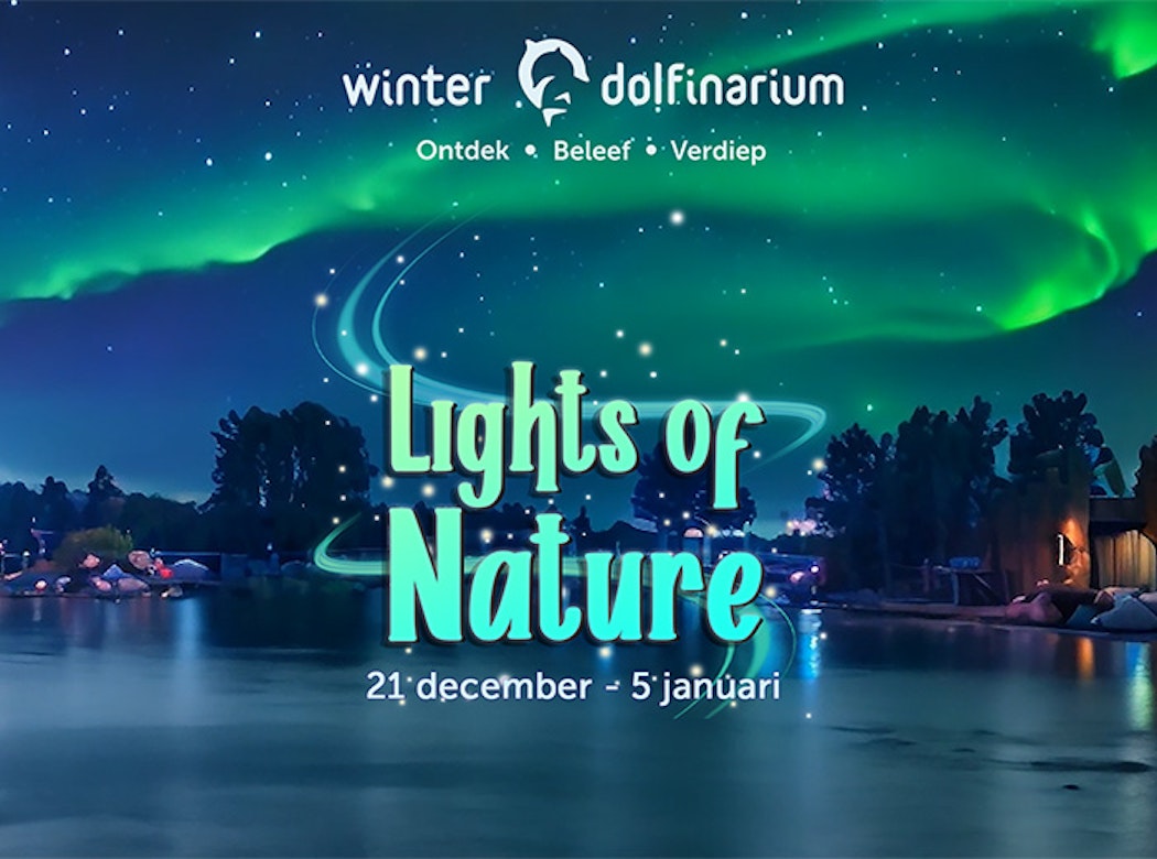 Entreeticket Dolfinarium Lights of Nature