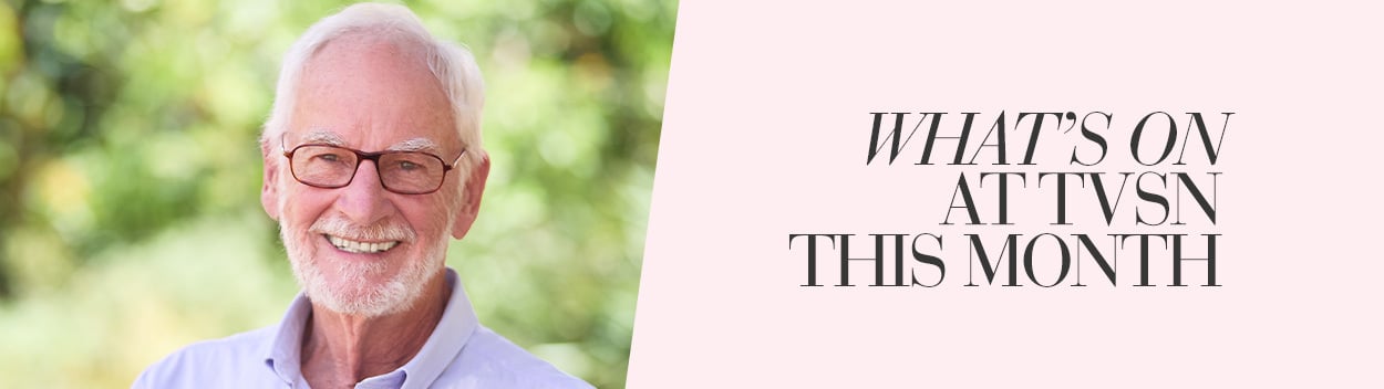 What's on at TVSN this month