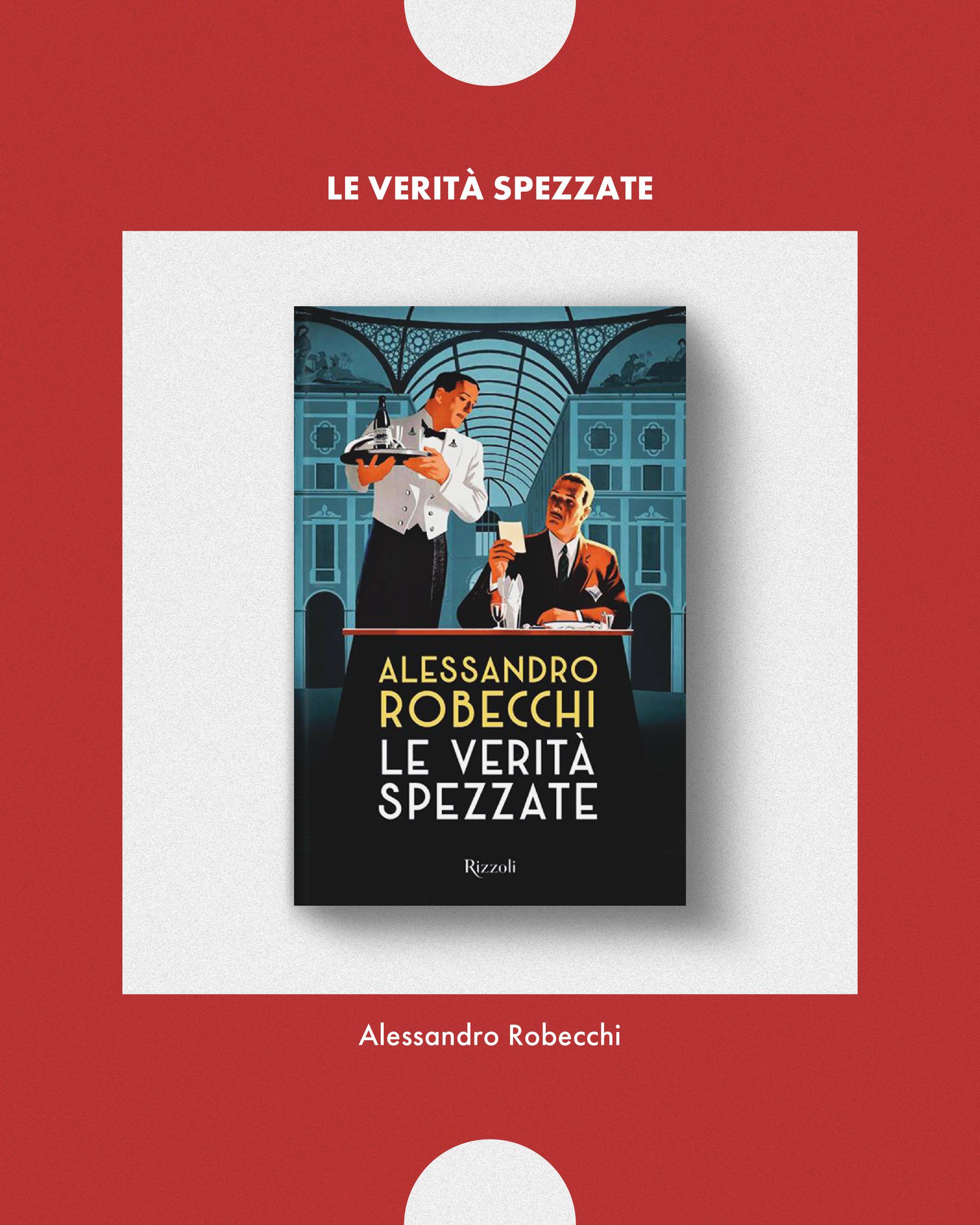 ''Le verità spezzate'' di Alessandro Robecchi