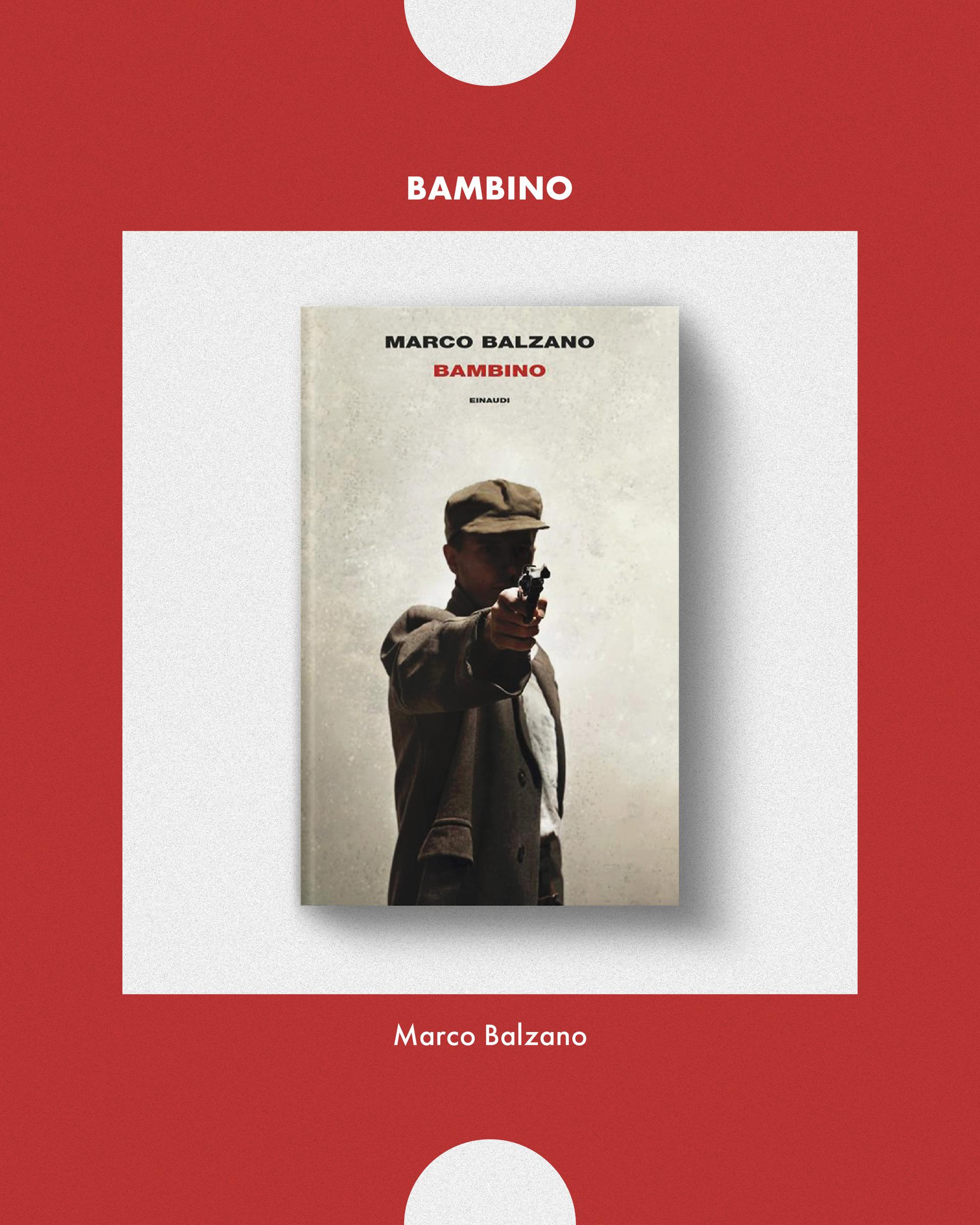 ''Bambino'' di Marco Balzano