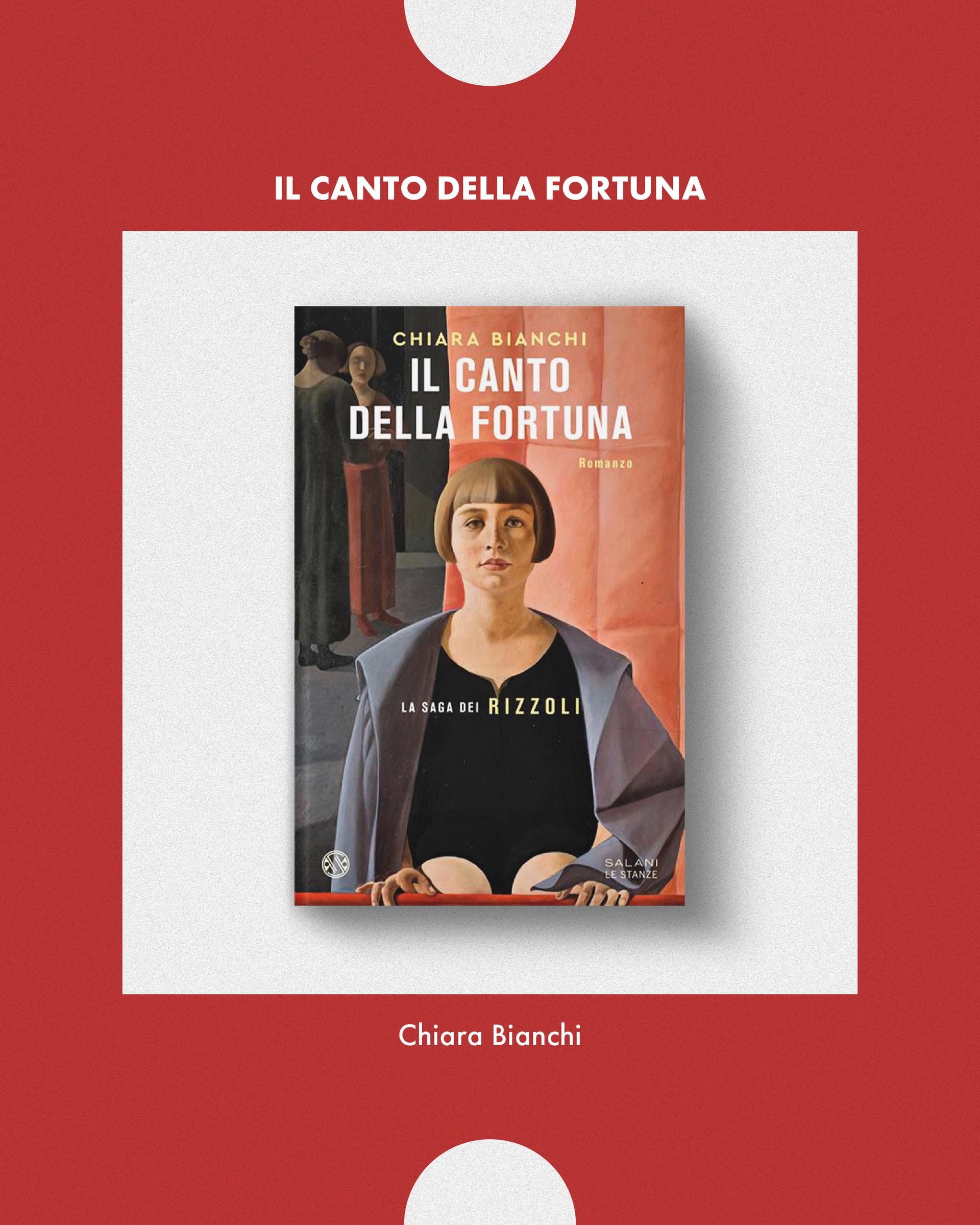 ''Il canto della fortuna'' di Chiara Bianchi