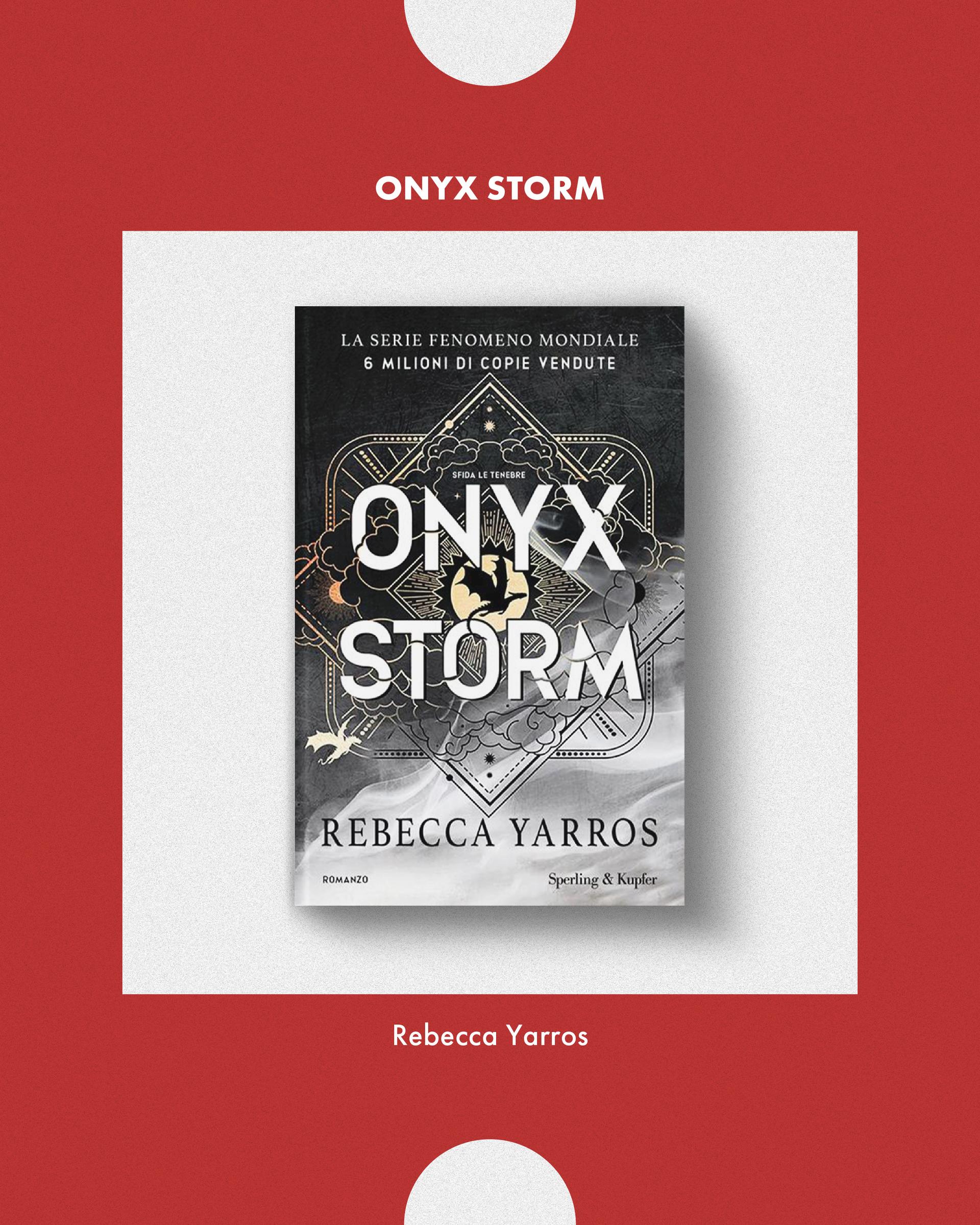 ''Onyx storm'' di Rebecca Yarros