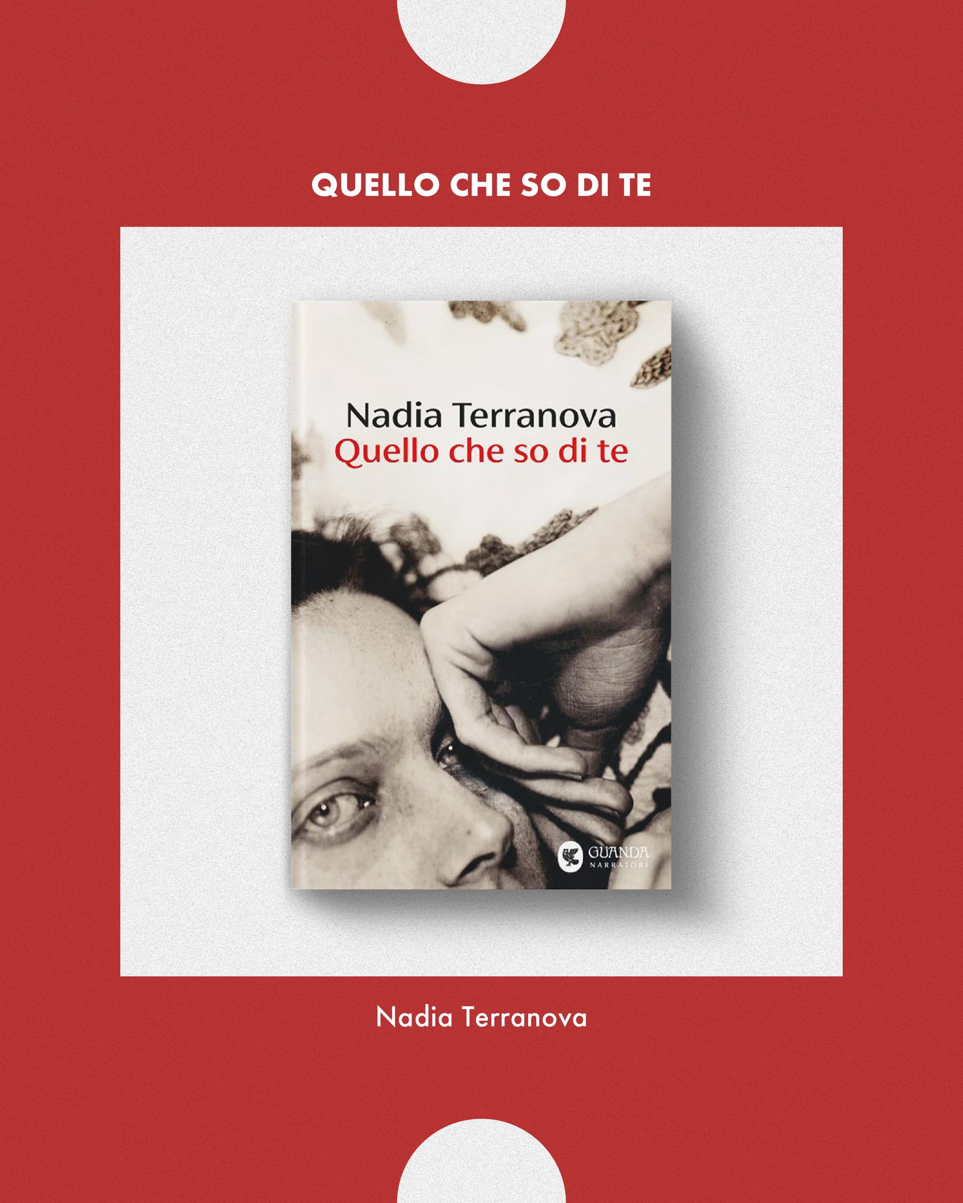 ''Quello che so di te'' di Nadia Terranova