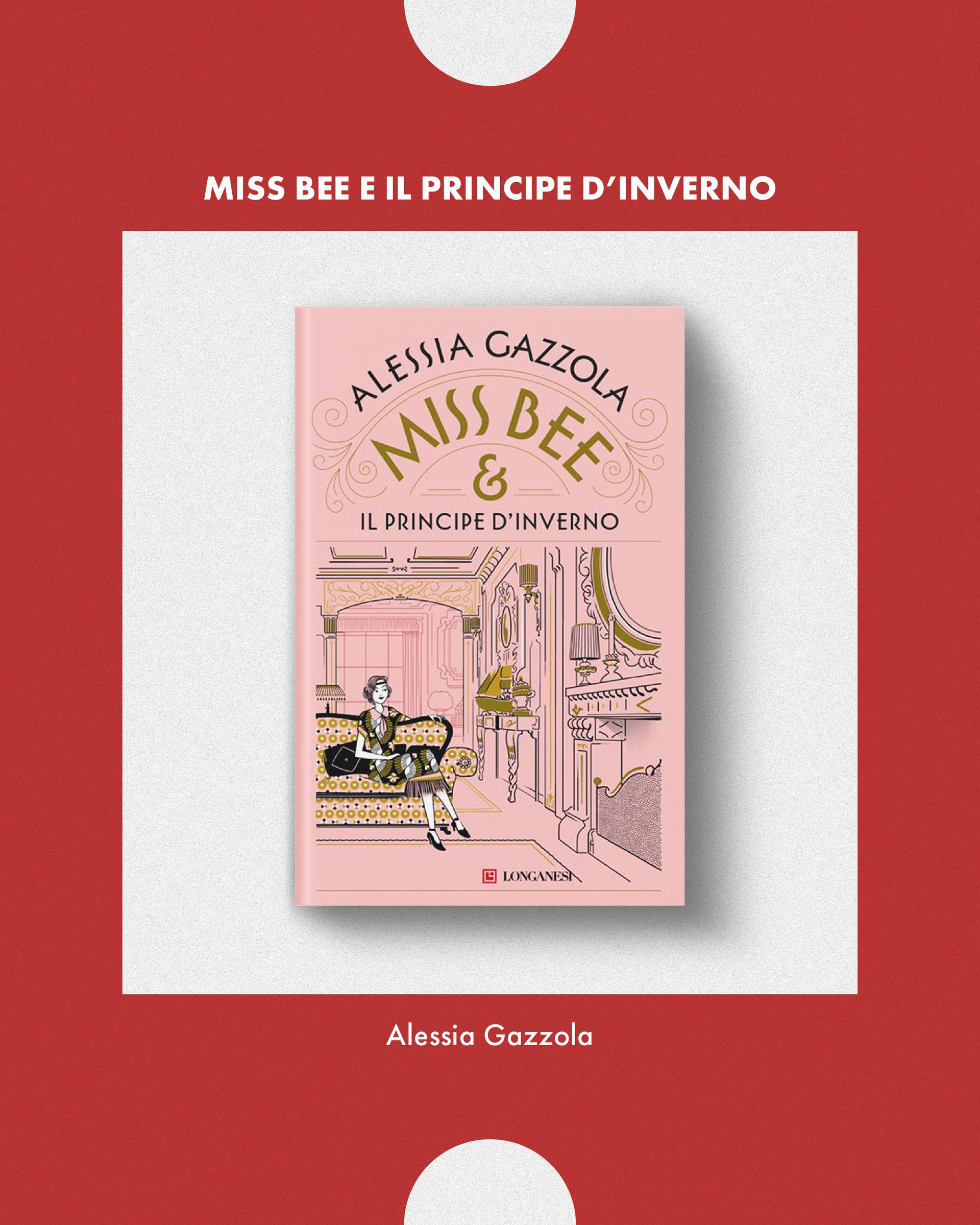 ''Miss Bee e il principe d'inverno'' di Alessia Gazzola