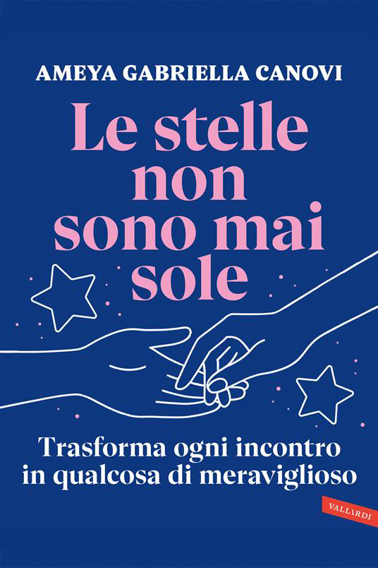 Le stelle non sono mai sole di Ameya Gabriella Canovi