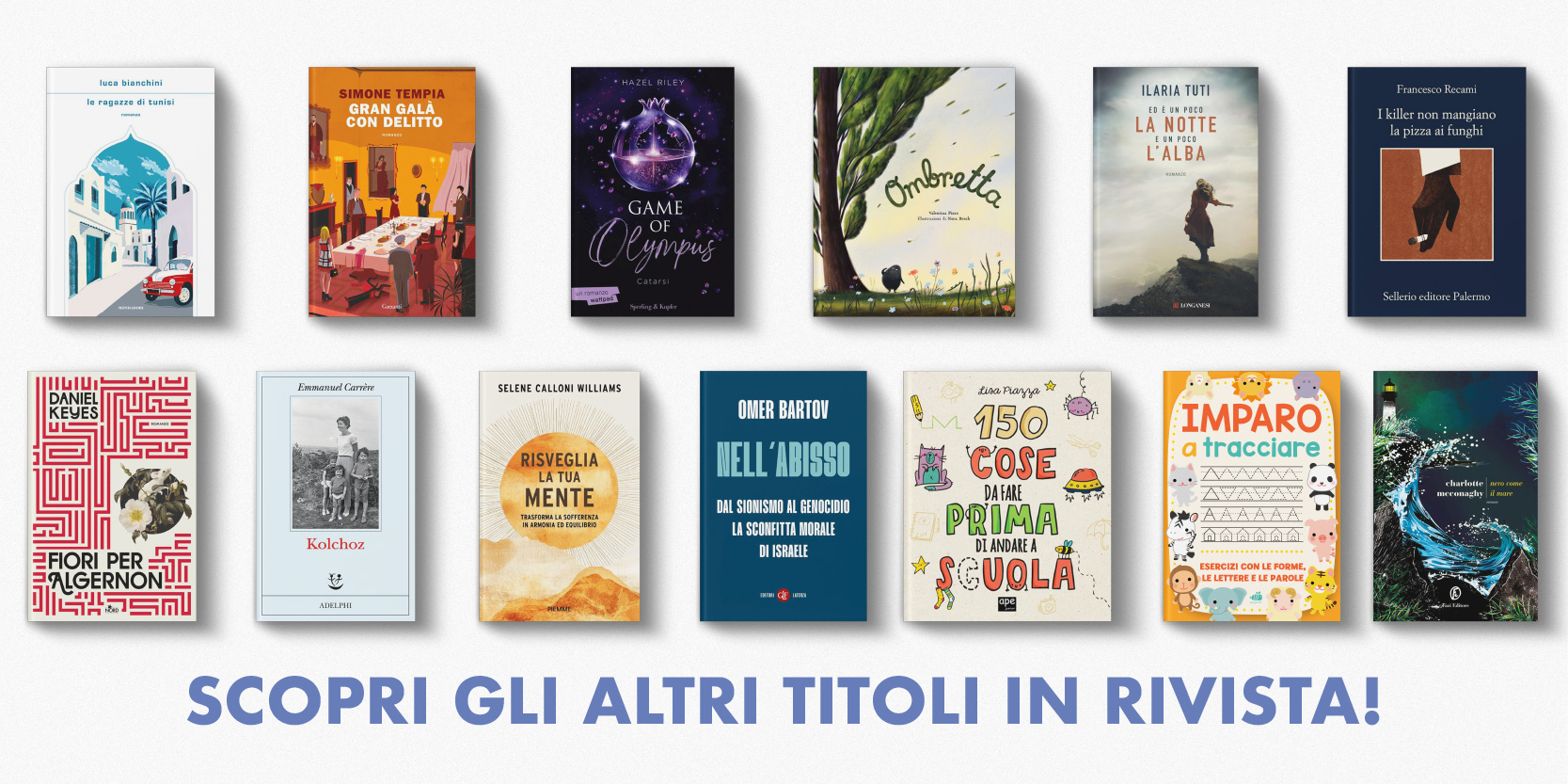 Alcuni titoli consigliati all'interno della rivista dell'estate 