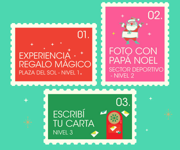 01. Experiencia de regalo mágico, Plaza del sol - Nivel 1 | 02. Foto con Papá Noel, Sector deportivo - Nivel 2 | 03. Escribí tu carta - Nivel 3