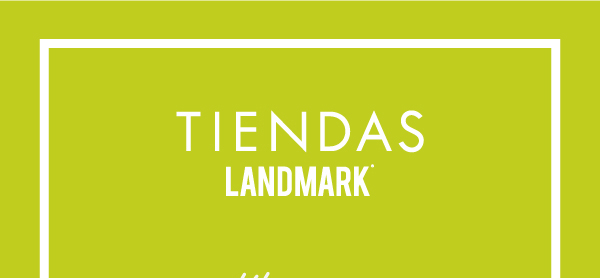 TIENDAS LANDMARK