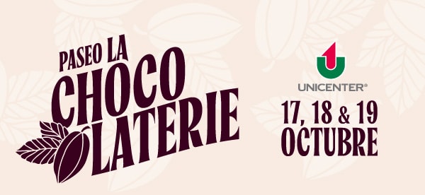 Paseo la chocolaterie Unicenter. 17,18 y 19 de octubre