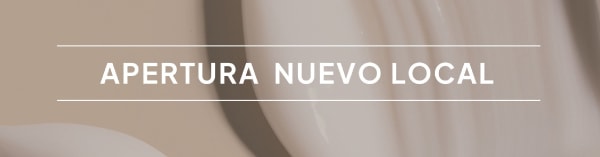 Apertura nuevo local