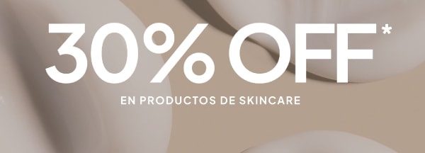30% off* en productos de skincare