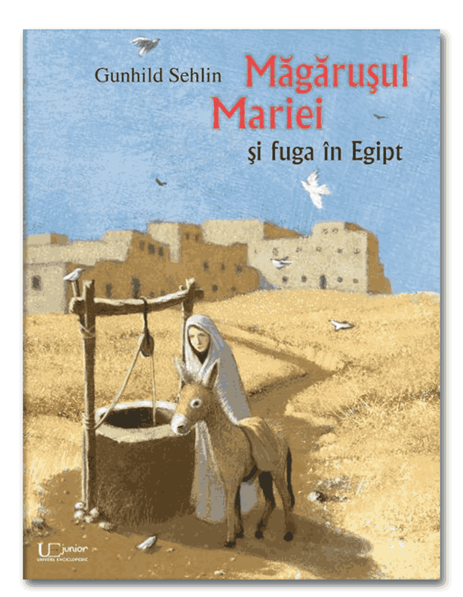 Magarusul Mariei si fuga in Egipt