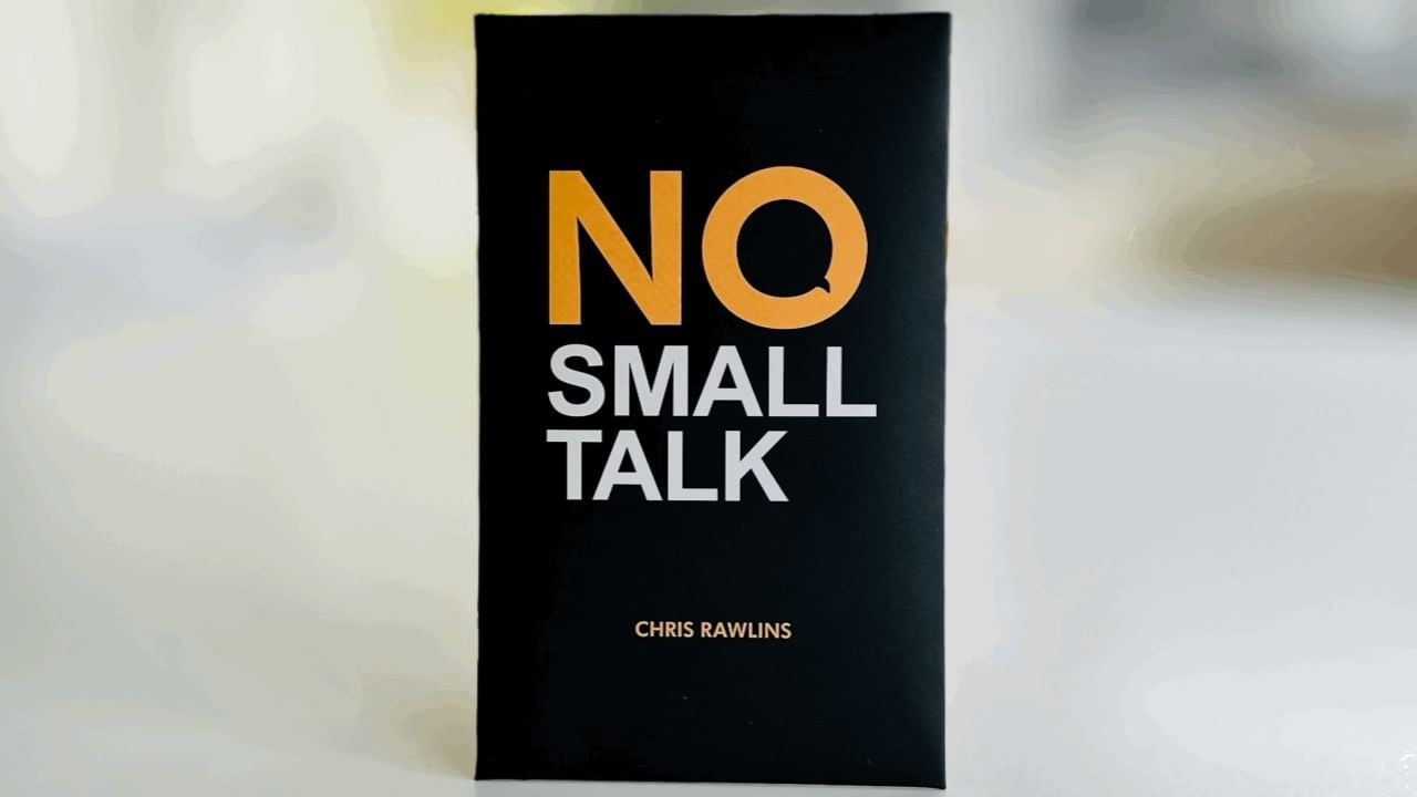 No Small Talk