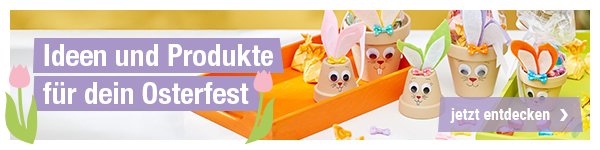 Kreativ an Ostern: Bastelideen und Produkte für Ihr Fest!