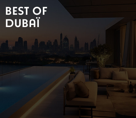 Découvrez le Best of Dubai !