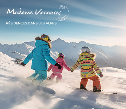 Madame Vacances | Résidences dans les Alpes