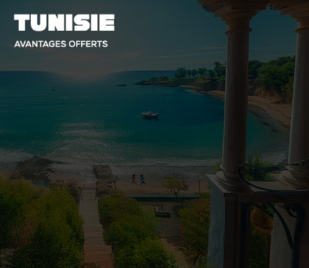 Tunisie Avantages offerts