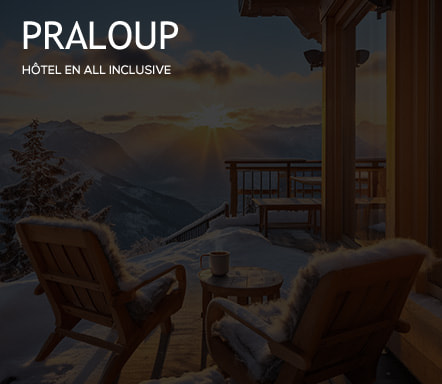 Praloup - Hôtel en All Inclusive