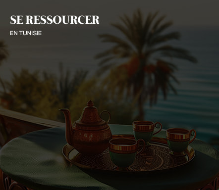 Se ressoucer en Tunisie