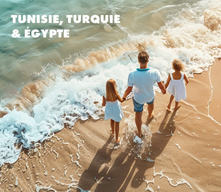 Tunisie, Turquie et Egypte