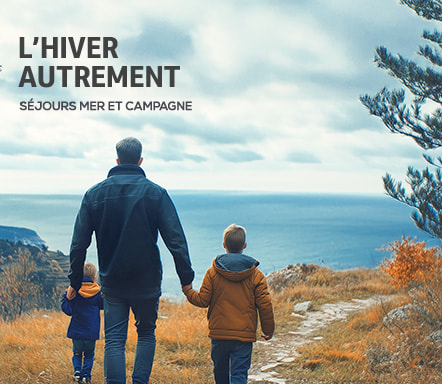 L'hiver autrement - séjours mer et campagne