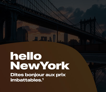 Hello New York, l'offre du moment