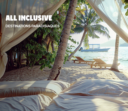 All Inclusive - destinations paradisiaques