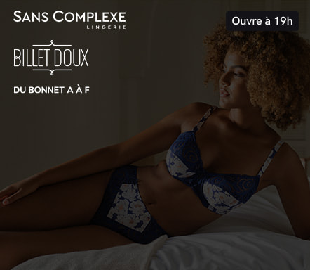 Sans Complexe & Billet Doux