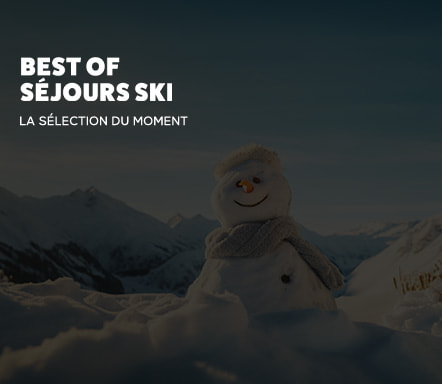 Best of séjours ski - La sélection du moment