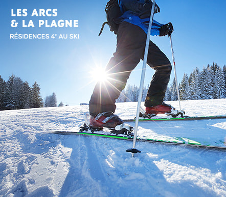 Les Arcs & La Plagne | Résidences 4* au ski