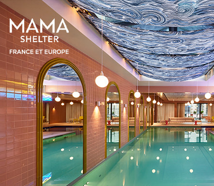 Mama Shelter | France & Europe