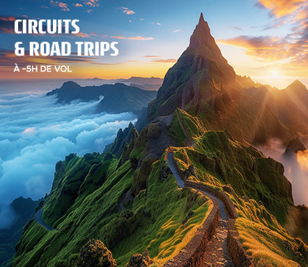 Circuits & Road Trips à -5h de vol